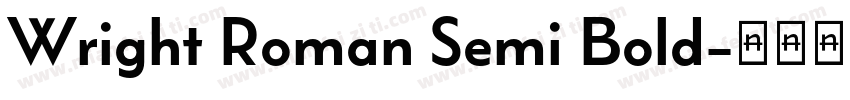 Wright Roman Semi Bold字体转换
